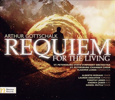 Arthur Gottschalk: Requiem for the Living