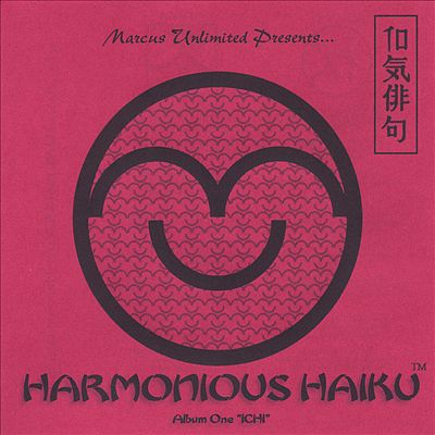 Harmonious Haiku Album One: Ichi