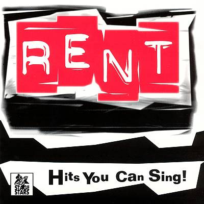 Rent: Karaoke Hits You Can Sing Too