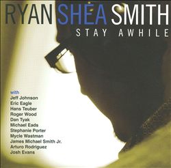 baixar álbum Ryan Shea Smith - Stay Awhile