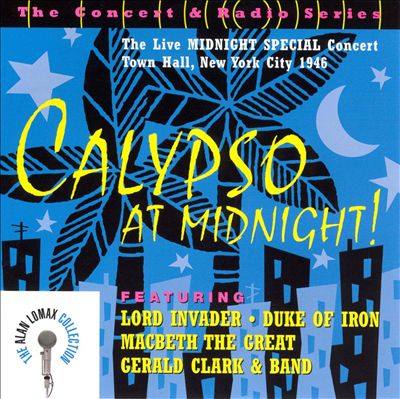 Calypso at Midnight!: The Live Midnight Special Concert