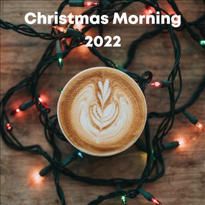 Christmas Morning 2022