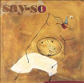 Say-So