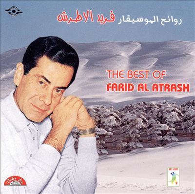The Best of Farid al Atrache