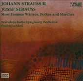 Strauss II & Strauss: Most Famous Waltzes, Polkas And Marches