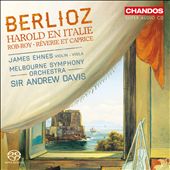Berlioz: Harold en Italie; Rob-Roy; Rêverie et Caprice