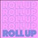 Roll Up [Mallin Remix]
