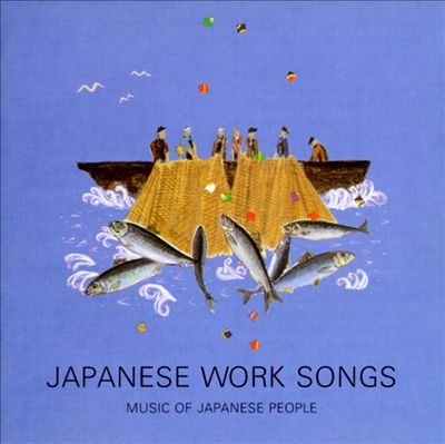 Japanese Work Songs