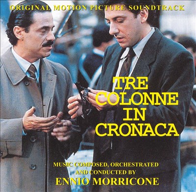 Tre Colonne In Cronaca, film score