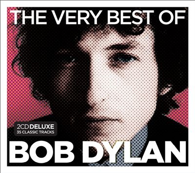 The Very Best of Bob Dylan [2013]