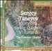 Sergey Taneyev: Complete String Quartets, Vol. 5