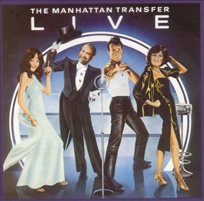 Manhattan Transfer Live [1978]