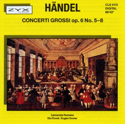 Händel: Concerti Grossi Op. 6, No. 5-8