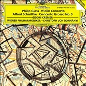 Philip Glass: Violin Concerto; Alfred Schnittke: Concerto Grosso No. 5