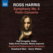 Ross Harris: Symphony No. 5; Violin Concerto