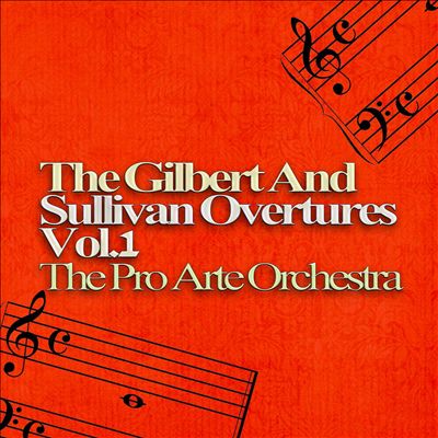 The Gilbert and Sullivan Overtures, Vol. 1