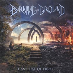 last ned album Burning Ground - Last Day Of Light