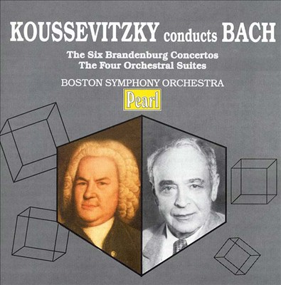 Koussevitzky Conducts Bach