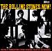 The Rolling Stones, Now!