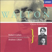 Walton: Symphony No. 1; Cello Concerto