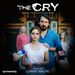 The Cry [Original Television Soundtrack]