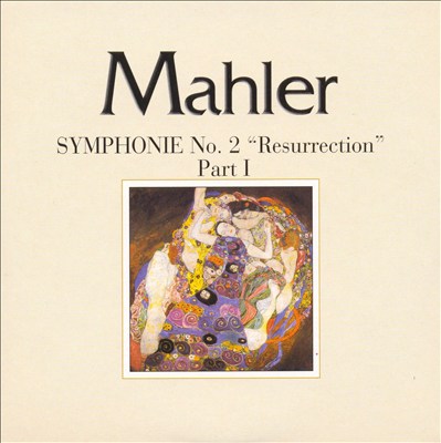 Mahler: Symphony No. 2 "Resurrection", Part I