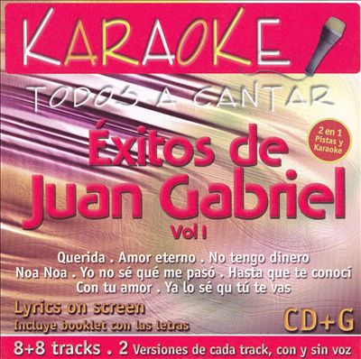 Karaoke: Exitos Juan Gabriel, Vol. 1