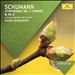Schumann: Symphony No. 1 "Spring"; Symphony No. 4