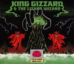 King Gizzard & The Lizard Wizard : I