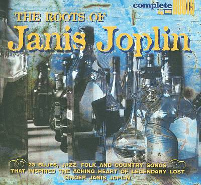 The Roots of Janis Joplin