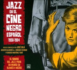 baixar álbum Various - Jazz en el Cine Negro Español 1958 1964