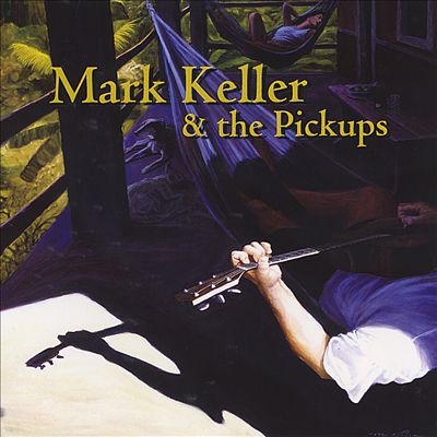 Mark Keller & the Pickups