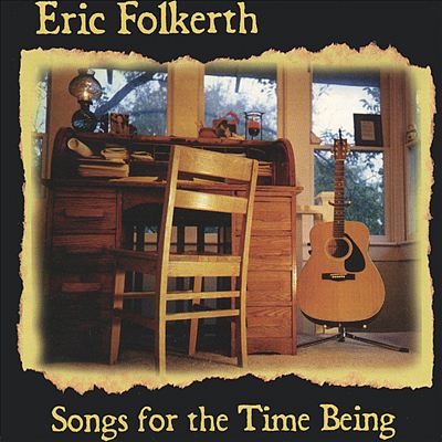 Songs for the Time Being
