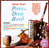 Tommy Scott's Pipes & Dixie Band