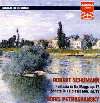 Schumann: Fantasy op. 17/Sonata op. 11
