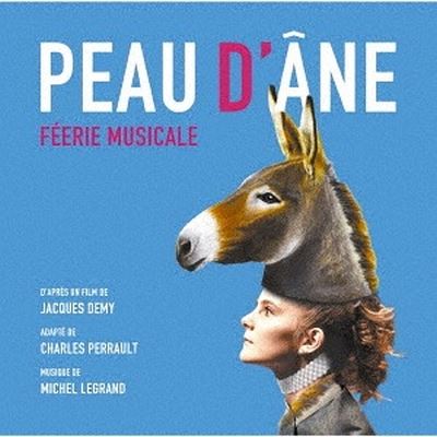 Peau d'Âne: Féerie Musicale [Théâtre Marigny 2018]
