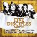 The Five Disciples, Pt. 3