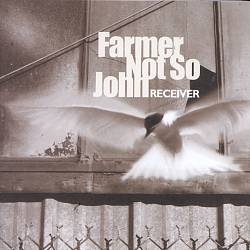 télécharger l'album Farmer Not So John - Receiver