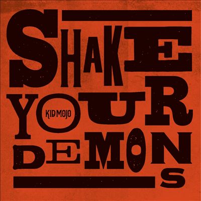 Shake Your Demons