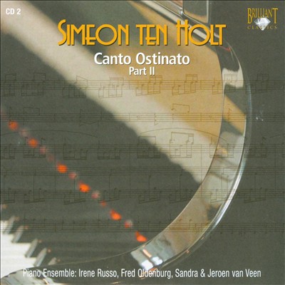 Simeon ten Holt: Canto Ostinato, Part 2