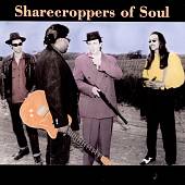 Sharecroppers of Soul