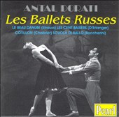 Antal Dorati & Les Ballets Russes