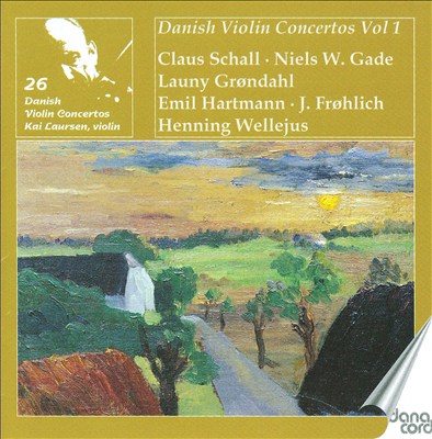 Kai Laursen plays Danish Violin Concertos, Vol. 2