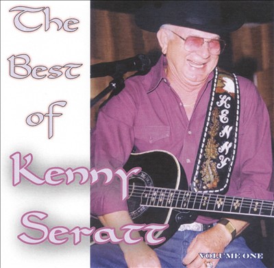 Best of Kenny Seratt, Vol. 1