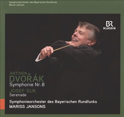 Dvorák: Symphonie Nr. 8; Josef Suk: Serenade
