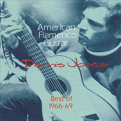 American Flamenco Guitar: Best of 1966-69