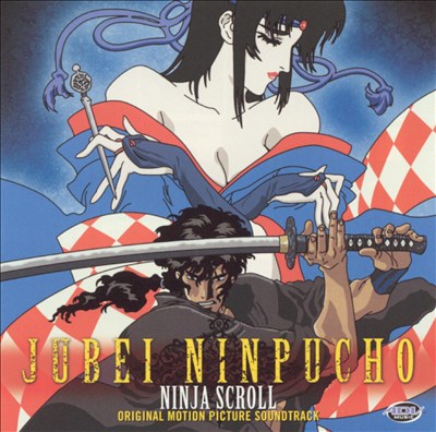 Jubei Ninpucho (Ninja Scroll), film score