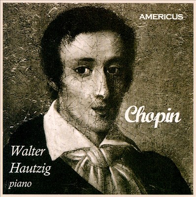 Walter Hautzig plays Chopin