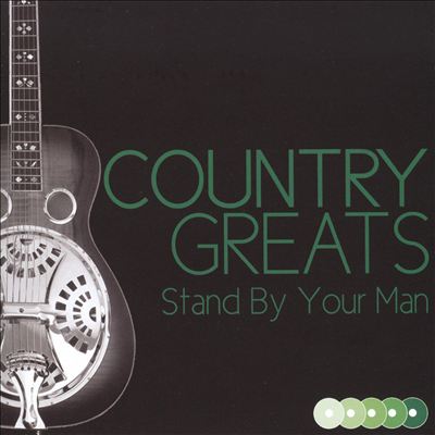 Country Greats: Stand by Your Man