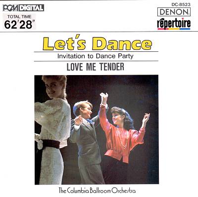 Let's Dance, Vol. 3: Invitation to Dance Party:Love Me Tender